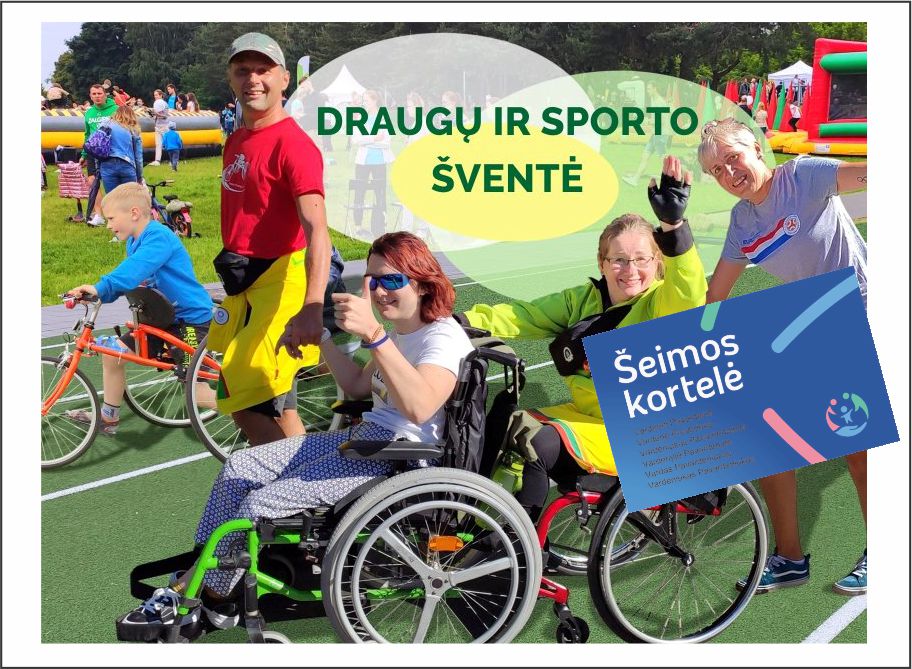 Draugų ir sporto šventė su Šeimos kortele!